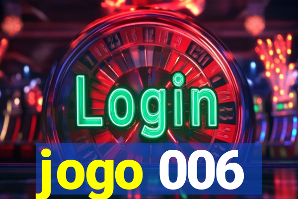 jogo 006